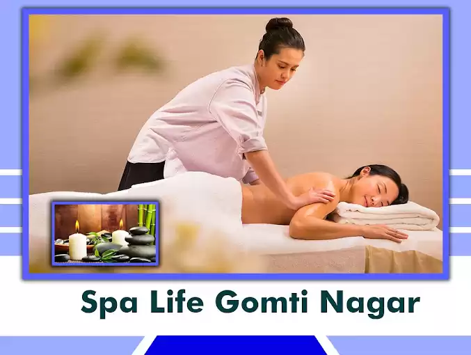 Spa Life - Best Spa in Gomti Nagar, Massage Centre in Lucknow